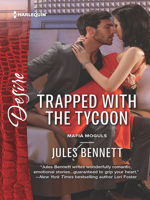 Title details for Trapped with the Tycoon by Jules Bennett - Available